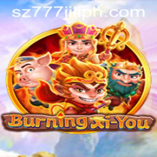 Discover the Thrilling World of BurningXiYou and Unlock the Adventure of SZ777 JILI