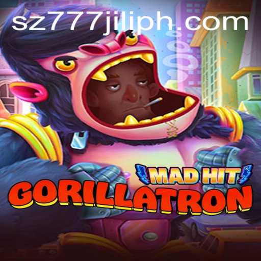 Experience the Excitement of MadHitGorillatron With SZ777 JILI