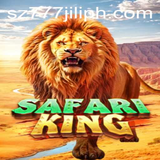 Exploring SafariKing: The Thrilling Adventure of SZ777 JILI